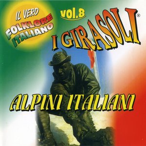 Alpini italiani: il vero folklore italiano, vol. 8