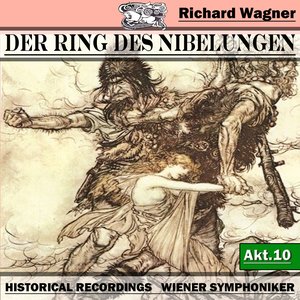 Der Ring des Niebelungen, Akt.10