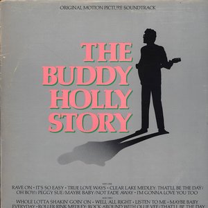 The Buddy Holly Story - Original Motion Picture Soundtrack