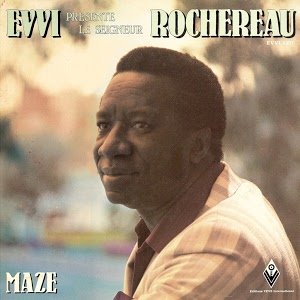 Evvi Presente "Le Seigneur" Rochereau: Maze