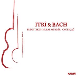 Itri & Bach