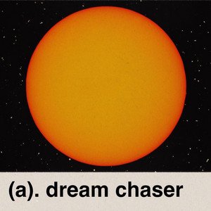 (a). dream chaser