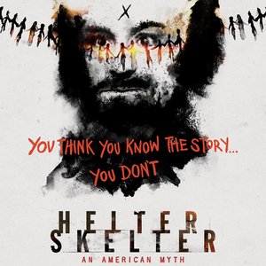 Helter Skelter: An American Myth (Soundtrack from the Original Docuseries)