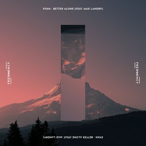 Better Alone (feat. Max Landry)