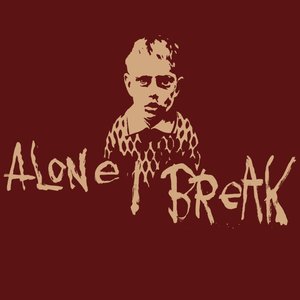 Alone I Break