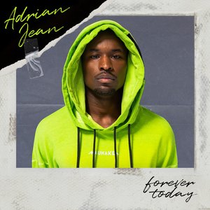 Forever Today [Explicit]