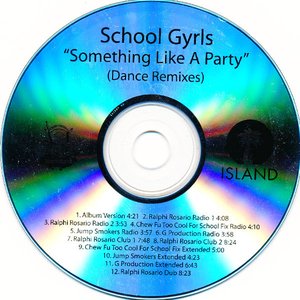 Something Like A Party (Dance Remixes)