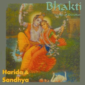 Bhakti Songs of Devotion