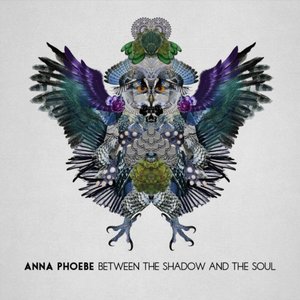 Between the Shadow and the Soul (Deluxe Edition)