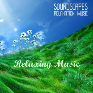 Аватар для Soundscapes - Relaxing Music