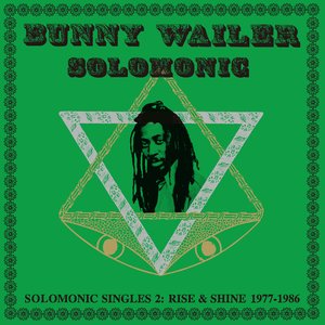 Solomonic Singles 2: Rise & Shine 1977-1986