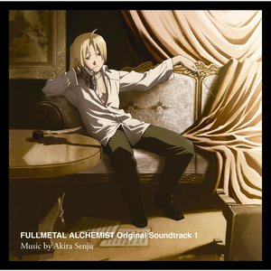 Fullmetal Alchemist Brotherhood Original Soundtrack 1