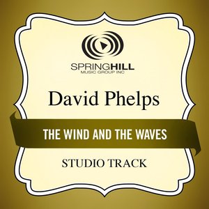 The Wind And The Waves (Studio Track)