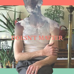Doesn't Matter