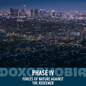 Phase IV - Forces of Nature Against the Redeemer