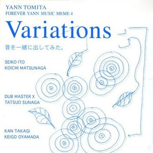 Forever Yann Music Meme 4 - Variations
