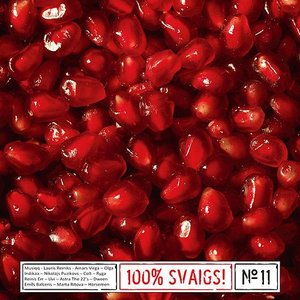 100% Svaigs, Vol.11