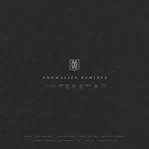 Anomalies Remixes