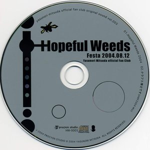 Hopeful Weeds, Volume 005