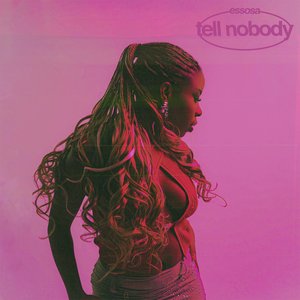 Tell Nobody