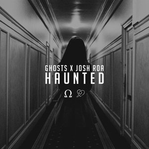 Haunted (feat. Josh Roa)