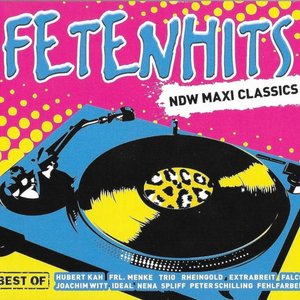 Fetenhits NDW Maxi Classics - Best Of