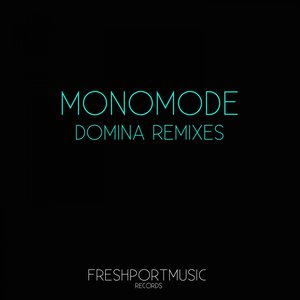 Domina Remixes