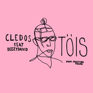 Töis (feat. Deezydavid)
