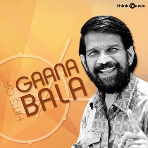 Hits of Gaana Bala