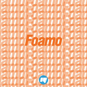 Foamo - EP
