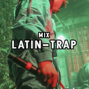 Mix Latin-Trap