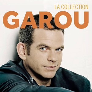 La collection Garou