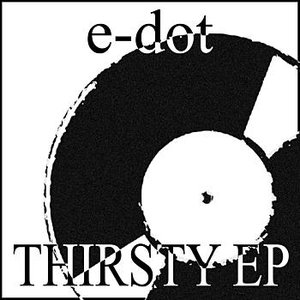 Thirsty EP