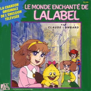 Le monde enchanté de Lalabel