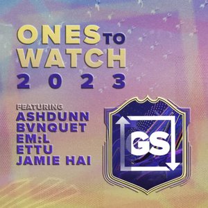 Garage Shared: Ones To Watch 2023