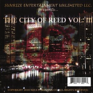 Sunrize Entertainment Unlimited LLC: The City of Reed, Vol. III SINGLES E.P.