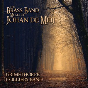 The Brass Band Music of Johan de Meij