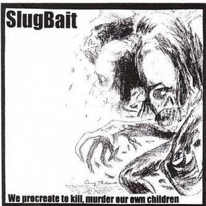 “Slugbait”的封面