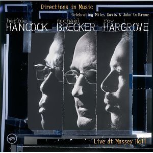 Directions In Music: Live At Massey Hall