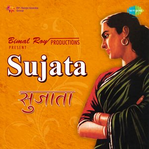 Sujata (Original Motion Picture Soundtrack)