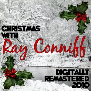 Christmas with Ray Conniff - Digitally Remastered 2010