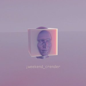 Weekend Crender