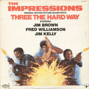 Three the Hard Way (Original Motion Picture Soundtrack)
