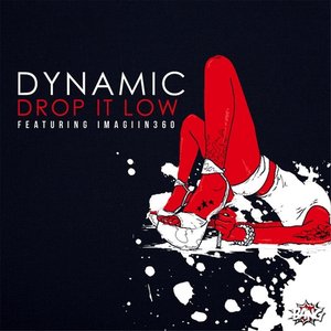 Drop It Low (feat. Imagiin360)