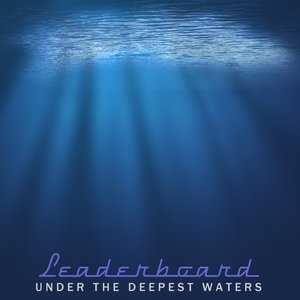 Under the Deepest Waters