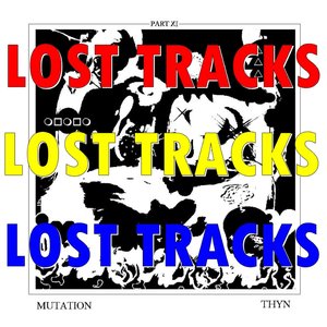 MUTATION (LOST TRACKS)