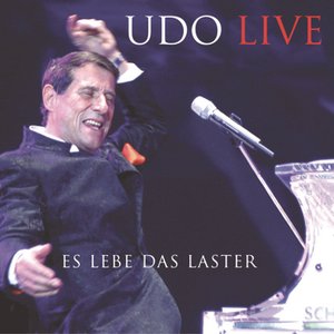 Es lebe das Laster - UDO Live