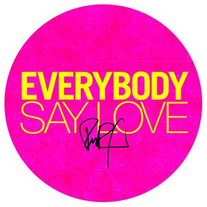 Everybody Say Love - EP