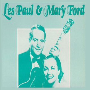 Greatest Hits of Les Paul & Mary Ford
