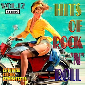 Hits of Rock 'n' Roll, Vol. 12 (Oldies Remastered)